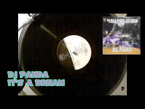 World Inside The Music Feat. D.J. Panda – It's A Dream (1995, CD 