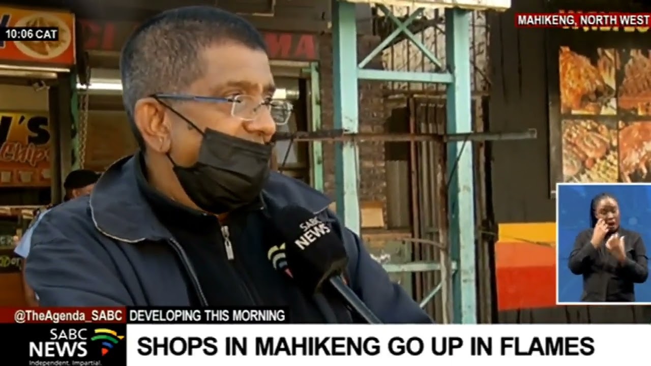 Mahikeng Fire I Several shops set alight at the Molopo Mini Market