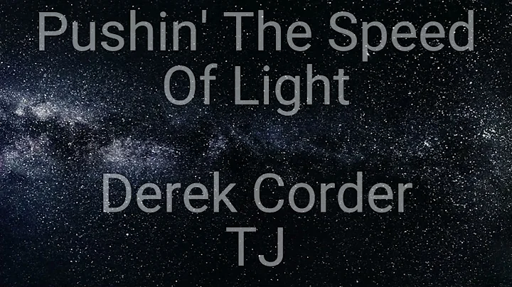 Pushin' The Speed Of Light