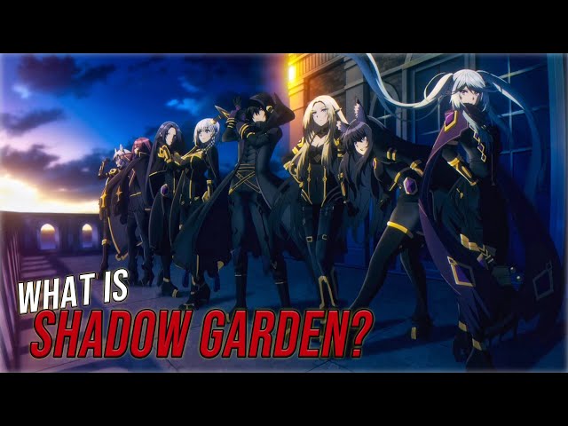 What is Shadow Garden & Who are the Members