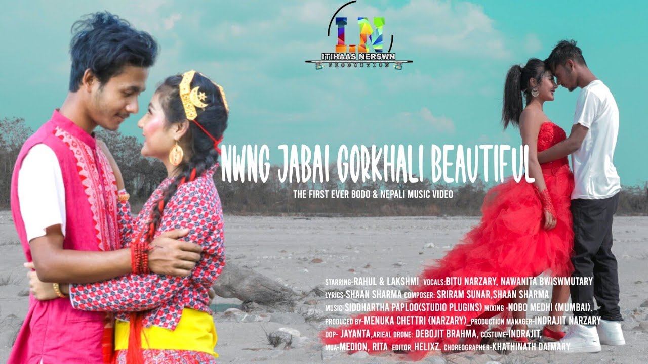 NWNG JABAI GORKHALI BEAUTIFUL   NEW BODO  NEPALI OFFICIAL MUSIC VIDEO  ITIHAS NERSWN PRODUCTION 