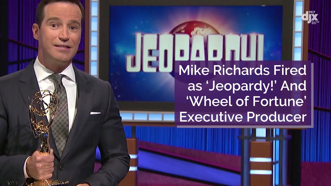 Mike Richards Fired as Executive Producer of Jeopardy! and Wheel