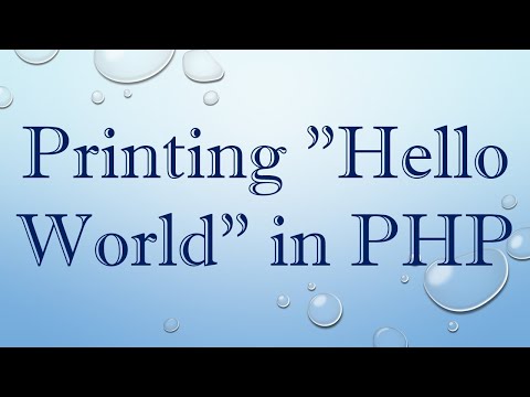 Printing "Hello World" in PHP