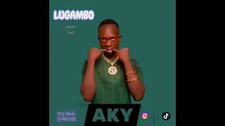 Lugambo by AKY de vocalist child