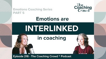 Emotions are Interlinked in Coaching