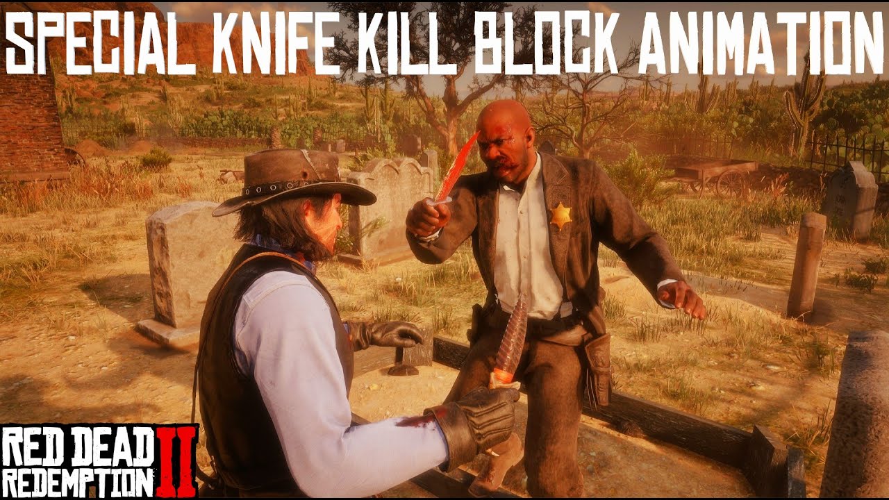 Unique Weapon Knife Kill Block Combat Animation RDR2 YouTube