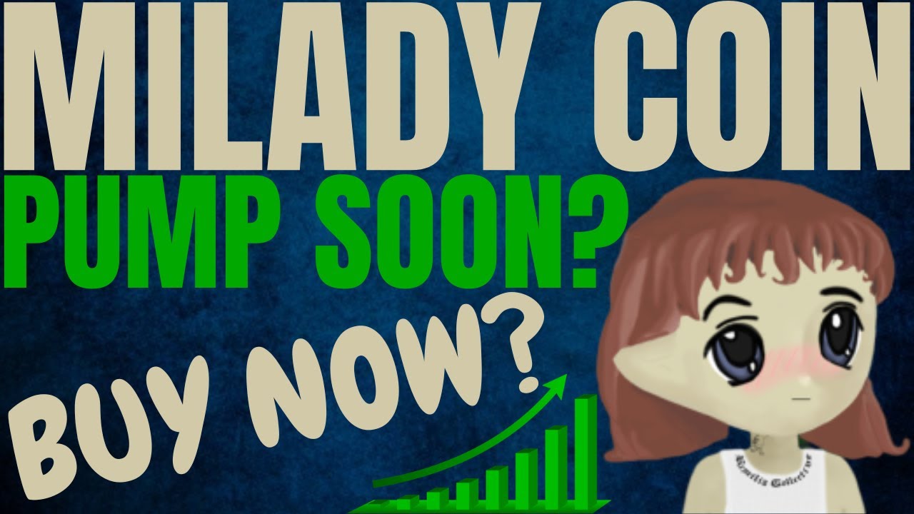 MILADY MEME COIN MAJOR PRICE UPDATE! MILADY MEME COIN PRICE PREDICTION & ANALYSIS! LADYS CRYPTO