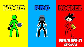 SUPREME DUELIST STICKMAN - NOOB VS PRO VS HACKER