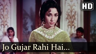 Jo Gujar Rahi Hai - Jeetendra - Raj Kumar - Mere Huzoor - Shankar Jaikishan - Hindi Song