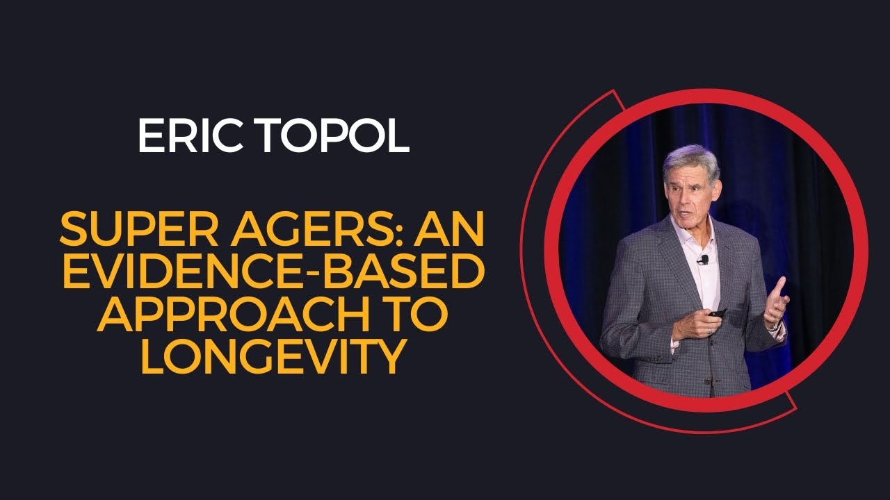 SUPER AGERS: AN EVIDENCE-BASED APPROACH TO LONGEVITY