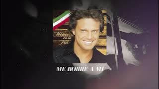 Luis Miguel - Échame A Mí La Culpa (Video Con Letra)