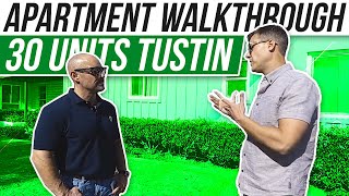 30 Unit Property Walkthrough in Tustin, CA