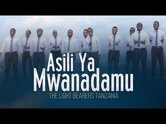 The LightBearers Tanzania - Asili Ya Mwanadamu- Official Video From JCB STUDIOZ. class=