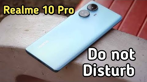 How To Enable Do Not Disturb Setting Realme 10 Pro, Dnd Setting Kaise Enable Kare