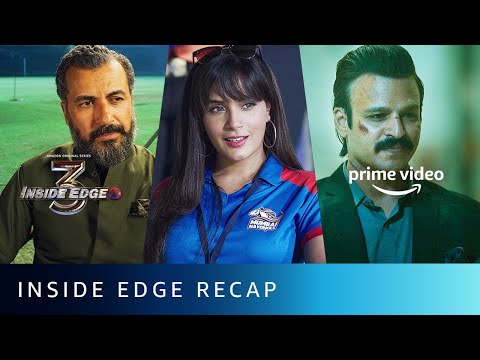 Get ready for Inside Edge Season 3 | Recap of seasons 1 & 2 | Amazon Prime Video