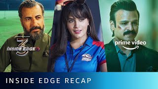 Get ready for Inside Edge Season 3 | Recap of seasons 1 & 2 | Amazon Prime Video