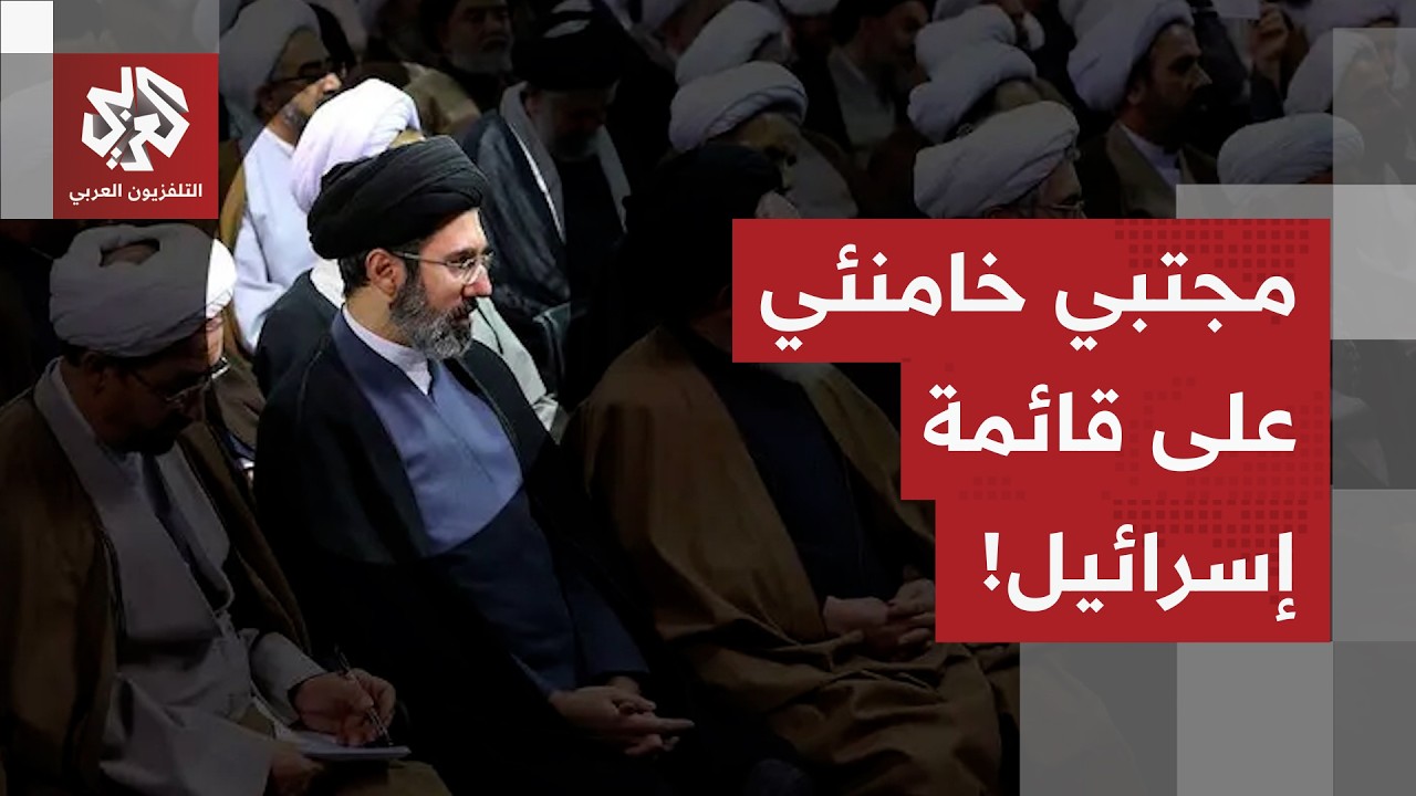 التحركات العربية تثير ذعر نتنياهو.. إسرائيل تنتقل للمرحلة الثانية ومجتبي خامنئي على قائمة الاغتيالات