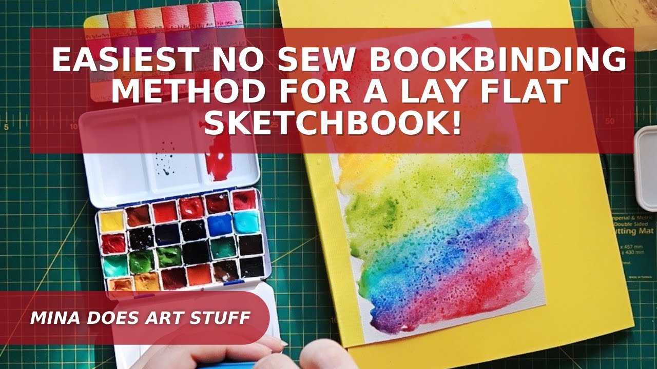 Easiest No Sew Bookbinding Method for a Lay Flat Sketchbook! - Mina Does  Art Stuff 