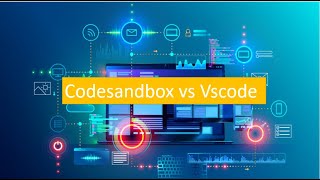 Codesandbox vs VSCODE PhotoSharing App