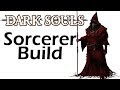 KILLER Sorcerer Build - DARK SOULS REMASTERED