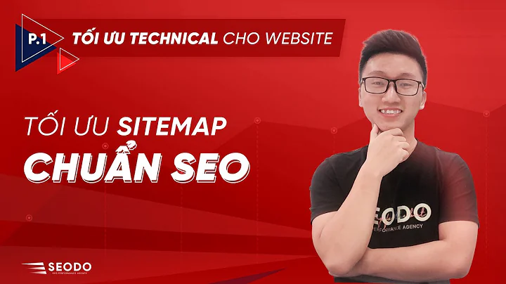 Tối ưu SITEMAP chuẩn SEO (Onsite p1)