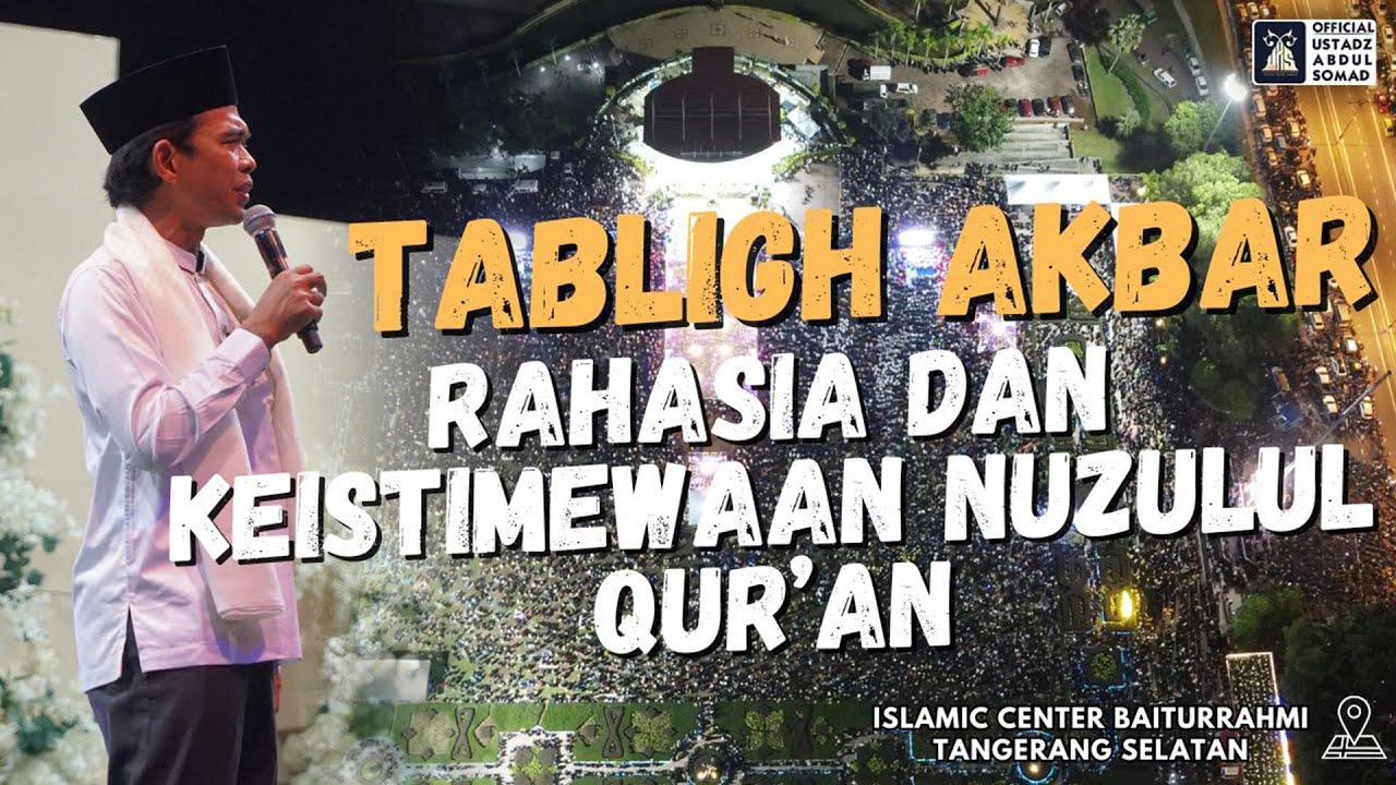 LIVE | Rahasia dan Keistimewaan Nuzulul Qur’an | Islamic Center Baiturrahmi | Ustadz Abdul Somad