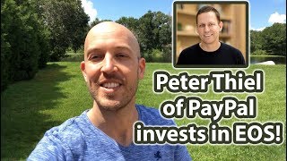Peter Thiel (of PayPal) and Bitmain invest in EOS!