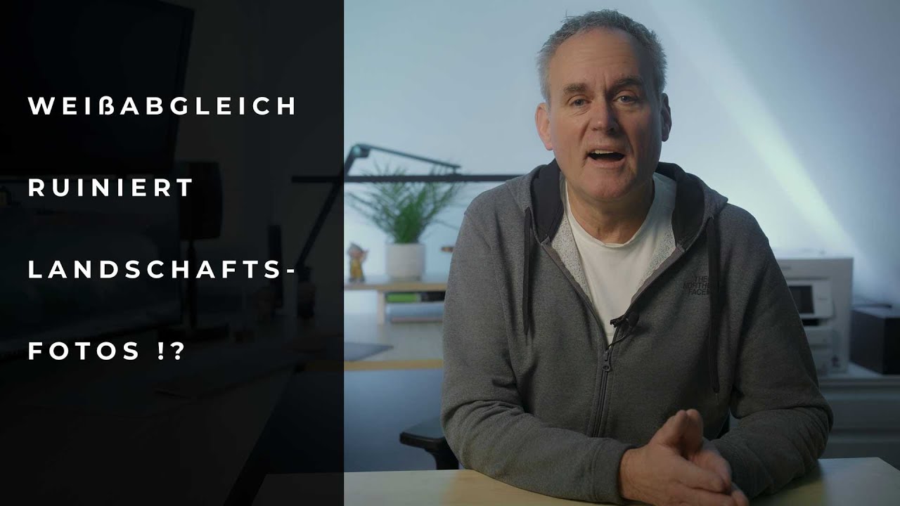 Der automatische Weißabgleich ruiniert jedes Landschaftsfoto!?