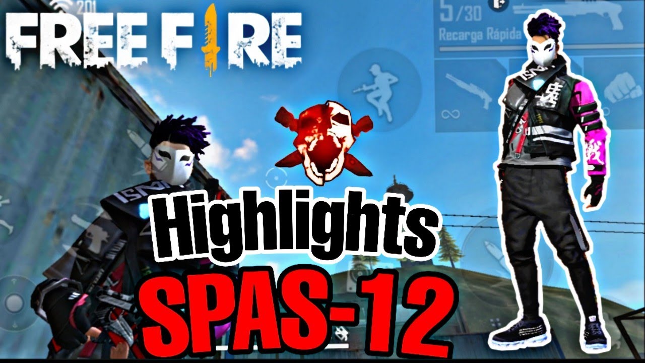 Highlights Spas12 Entrenamiento Free Fire YouTube Highlights Spas12 Entrenamiento Free Fire YouTube