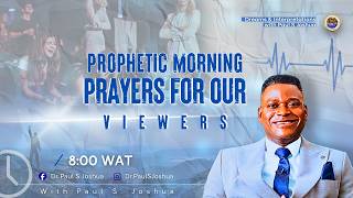 Prophetic Morning Prayers For Our Viewers |EP 1048| Live with Paul S. Joshua