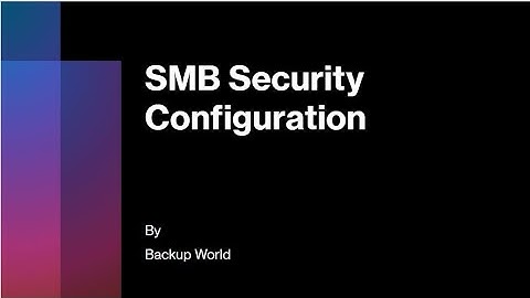SMB Security Configuration in Rubrik