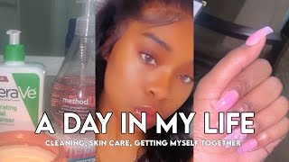 a day in my life : getting myself together|cleaning| skin care