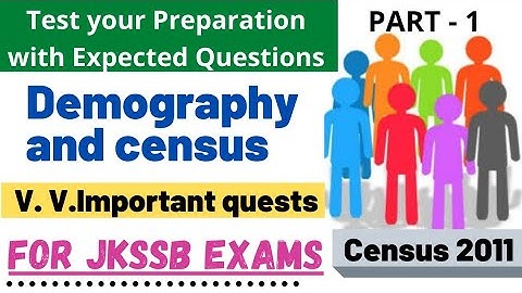 Demography - Census ~ Important MCQ