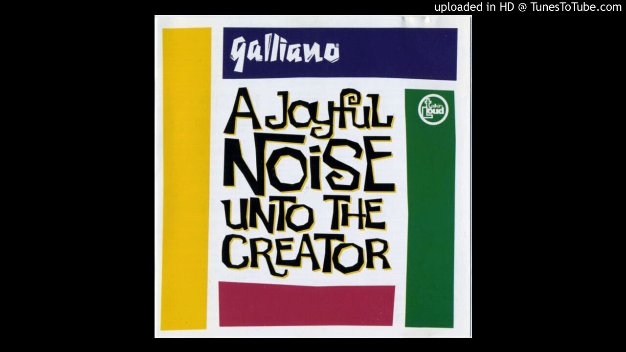Galliano - Totally Together - YouTube
