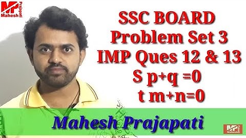 10th algebra Problem Set 3 ||  Questions 12 & 13 || Mahesh Prajapati