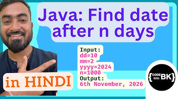 Java program to find date after n days from the given date | Java coding in Hindi
