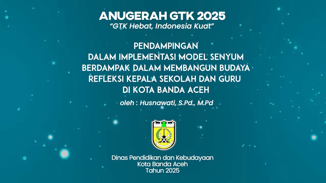 PENDAMPINGAN MODEL SENYUM BERDAMPAK MEMBANGUN BUDAYA REFLEKSI KEPALA SEKOLAH DAN GURU DI BANDA ACEH