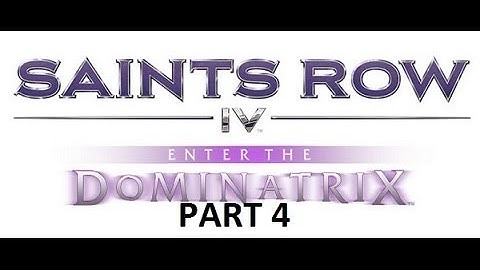 Saints Row IV 4 ENTER THE DOMINATRIX PART 4 Xbox 360 Playthrough