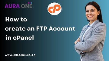 How to create a File Transfer Protocol FTP Account in cPanel   Aura One