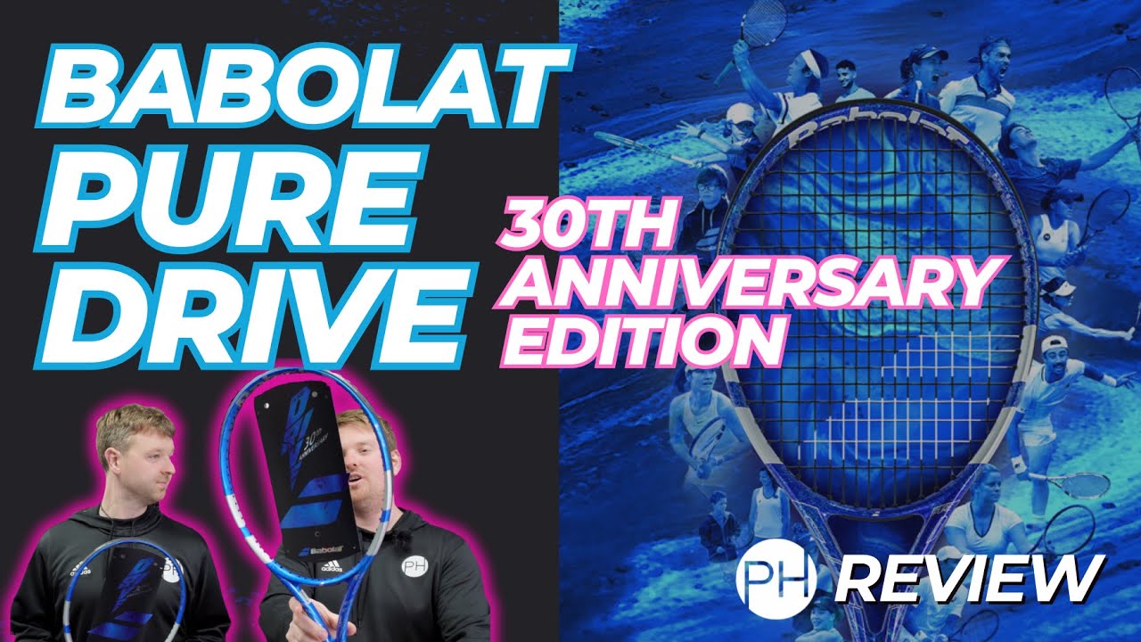 REVIEW: BABOLAT PURE DRIVE 30th ANNIVERSARY EDITION | Tennis
