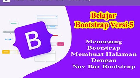 #2 Membuat Header Web Menu Nav Bar dengan Bootstrap 5