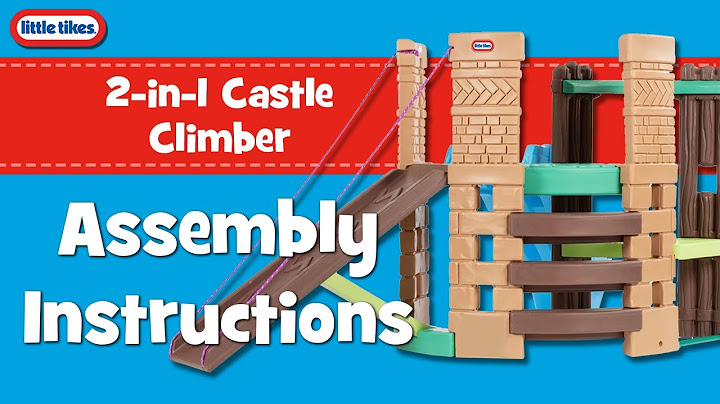 Little tikes large cube climber with slide instructions