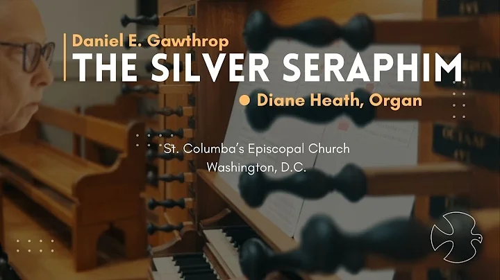 The Silver Seraphim performed by Diane Heath
