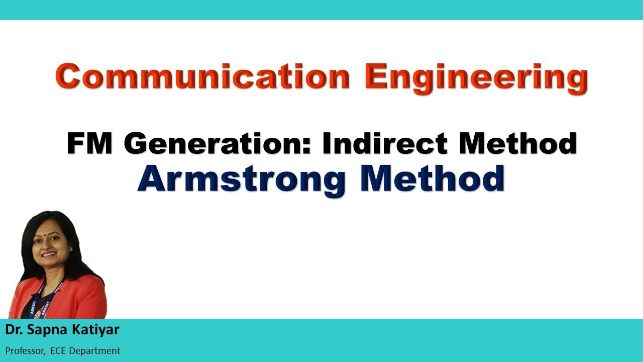 Communication Engineering FM Generation Indirect Method (Armstrong