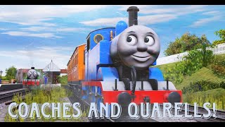 Coaches And Quarrels A Full Trainz Adaption