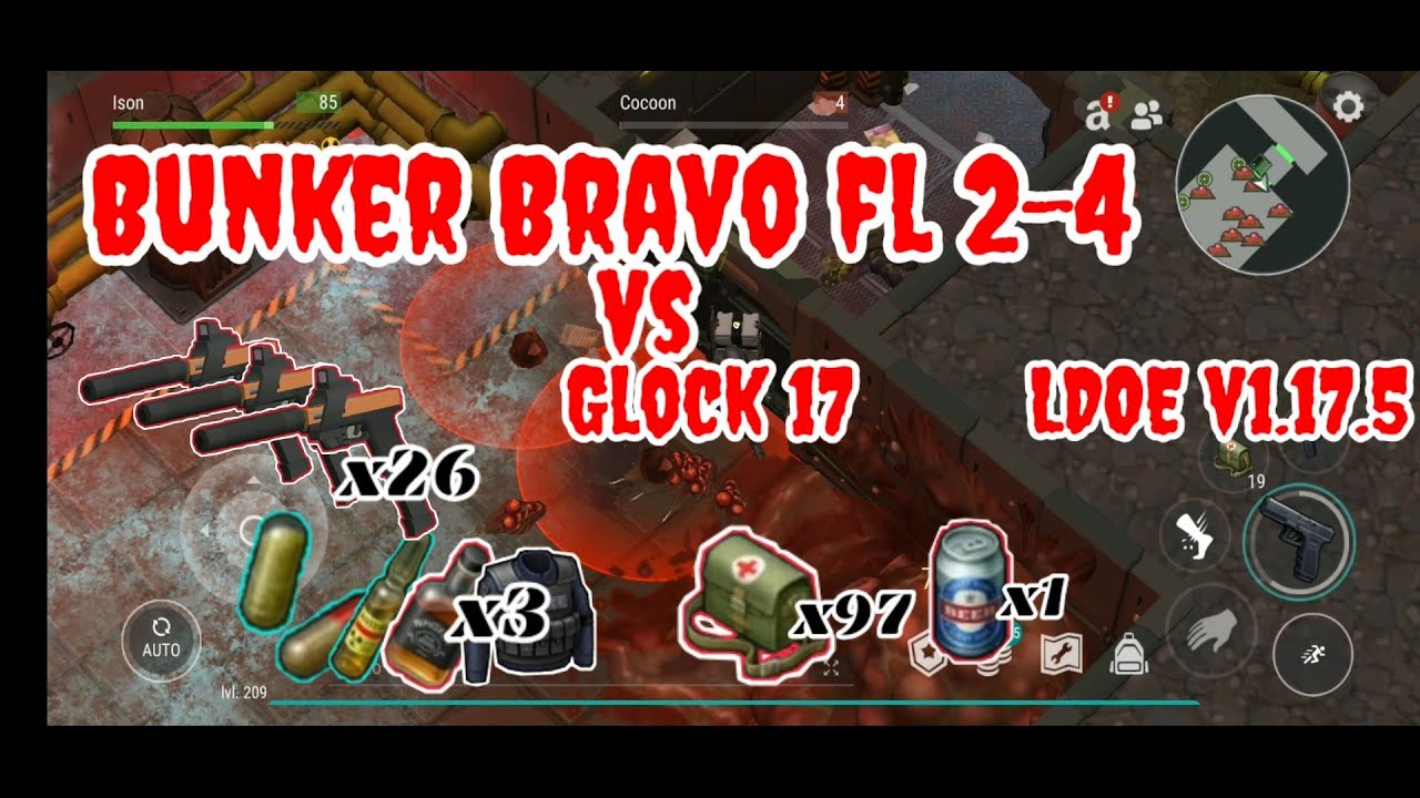 LDOE Clearing Bunker Bravo Floor 2-4 w/ Glock | Last Day on Earth v1.17.5