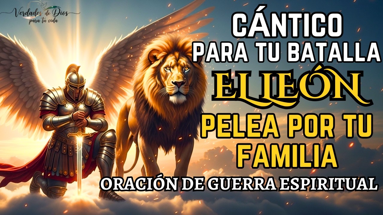 Dios Pelea por Tu Hogar | Canto De Guerra Espiritual Que Te Da Victoria Familiar🔥El Infierno Tiembla