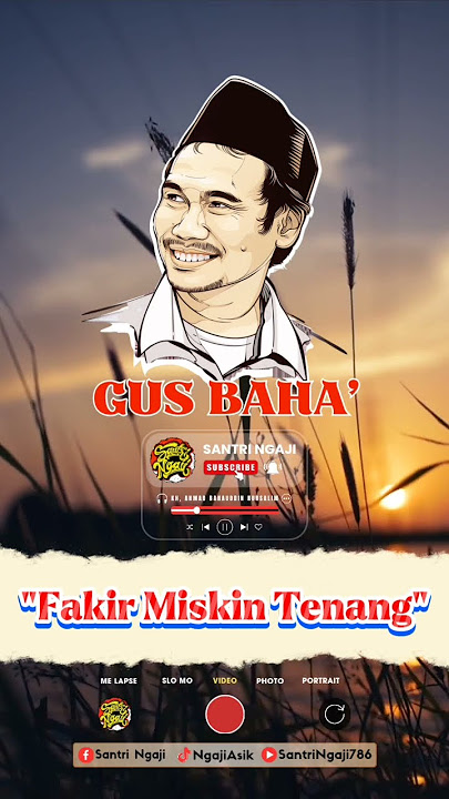 Fakir Miskin Tenang 😂 || GUS BAHA' #ngajigusbaha #gusbahaterbaru #santringaji #fyp #storywa