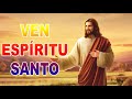 VEN ESPÍRITU SANTO  ESPÍRITU DE DIOS LLENA MI VIDA EL ESPÍRITU DE DIOS ESTA EN ESTE LUGAR