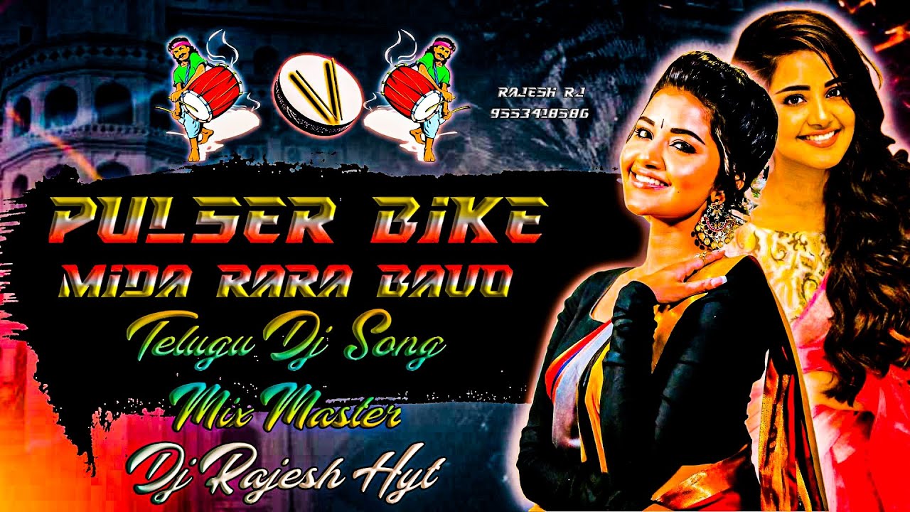 Pulsar Bike Meeda RaRa Bava Song Remix By DjRajesh From Hyt - YouTube
